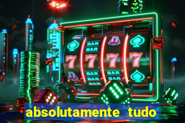 absolutamente tudo de esporte
